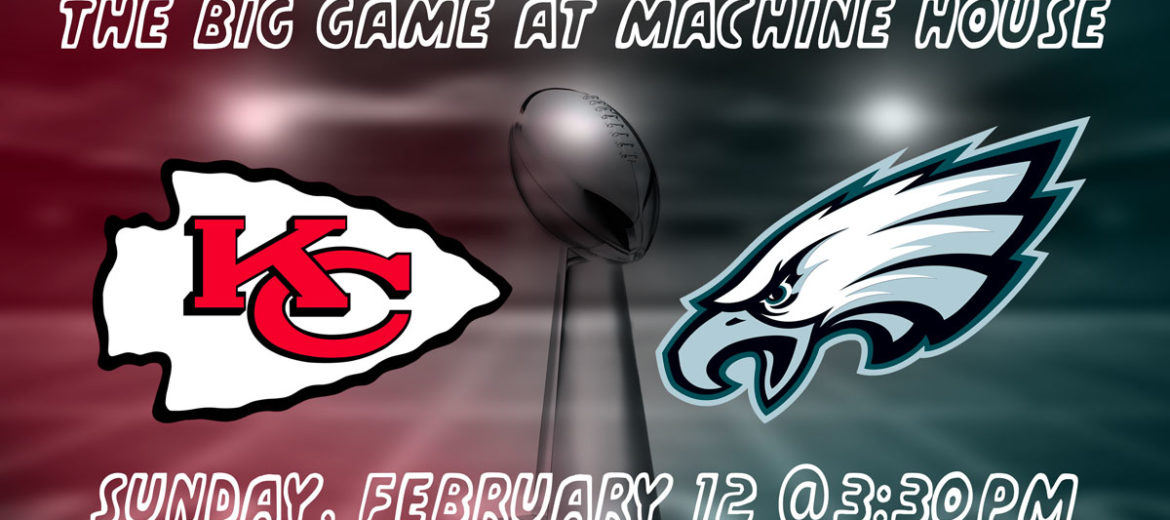 The Big Game at Machine House